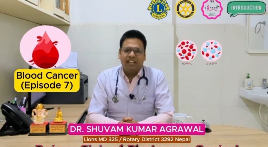 Cancer Awareness Episode 7 Blood Cancer